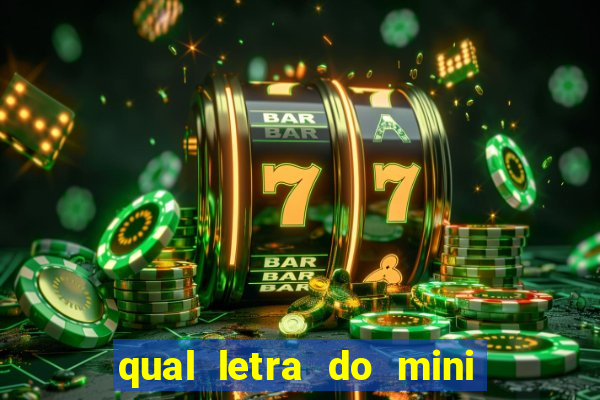 qual letra do mini dolar hoje